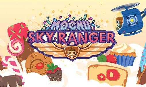 game pic for Mochu: Sky ranger
